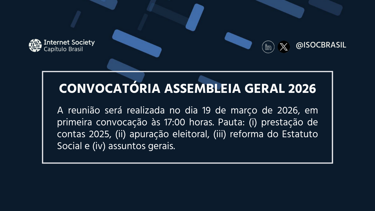 Convocação para Assembleia Geral da ISOC Brasil 2026